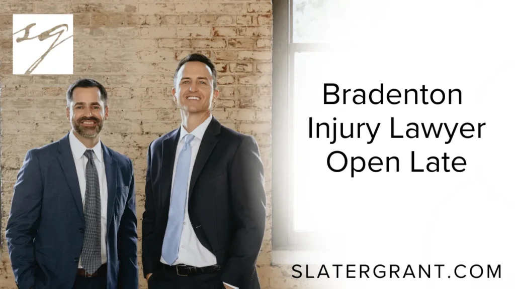 When life takes an unexpected turn and you’re facing the aftermath of a serious accident or injury, you need a legal team that doesn’t keep banker’s hours. At Slater | Grant, we know that accidents don’t follow a 9-to-5 schedule—that’s why we’re the Bradenton injury lawyer open late to help you when you need it most. Our firm is proud to provide accessible, after-hours legal support for injury victims across Bradenton and surrounding areas.
