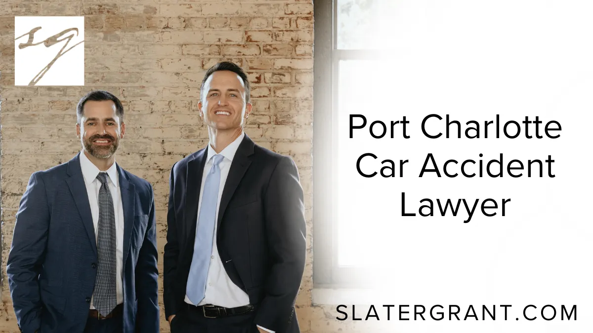 When you or a loved one is injured in a collision, finding the right Port Charlotte car accident lawyer can make the difference between a denied insurance claim and full financial recovery. At Slater | Grant, we provide aggressive, results-driven legal representation for car accident victims throughout Port Charlotte, Florida. Our mission is simple: hold negligent drivers accountable and secure maximum compensation for our clients.