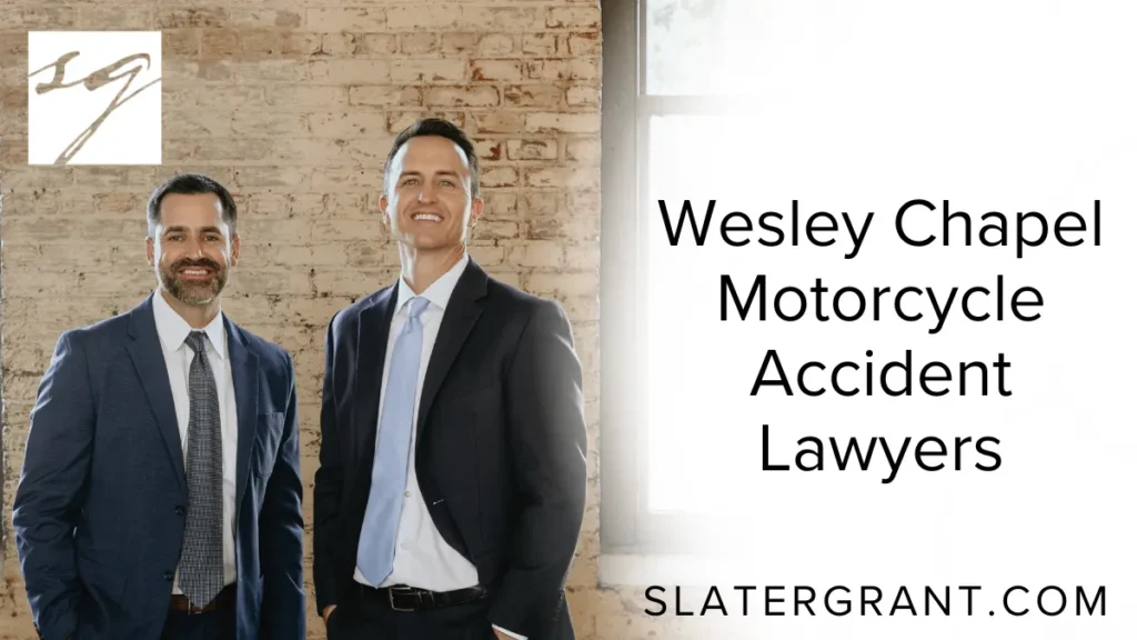Motorcycle accidents in Wesley Chapel often result in life-altering injuries, costly medical expenses, and complex legal battles. At Slater | Grant, our experienced Wesley Chapel motorcycle accident lawyers are committed to protecting your rights and securing the compensation you deserve. With decades of combined experience handling personal injury cases across Florida, our firm has earned a reputation for aggressive representation and exceptional client service.
