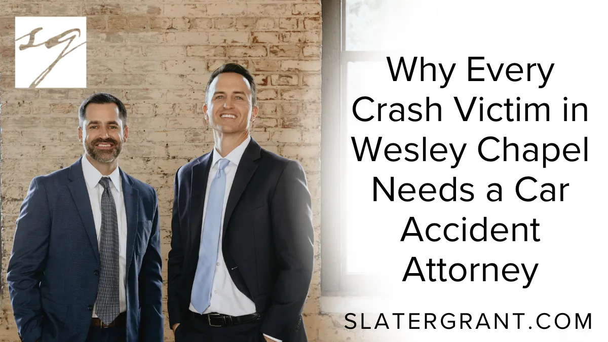 Car accident attorney Wesley Chapel — these five words could define the outcome of your future after a traumatic vehicle collision. At Slater | Grant, we know firsthand how devastating a crash can be, both physically and financially. That’s why every victim in Wesley Chapel deserves powerful legal representation to fight for justice, protect their rights, and secure maximum compensation. Don’t go through this alone—this is why you need a car accident attorney in Wesley Chapel today.