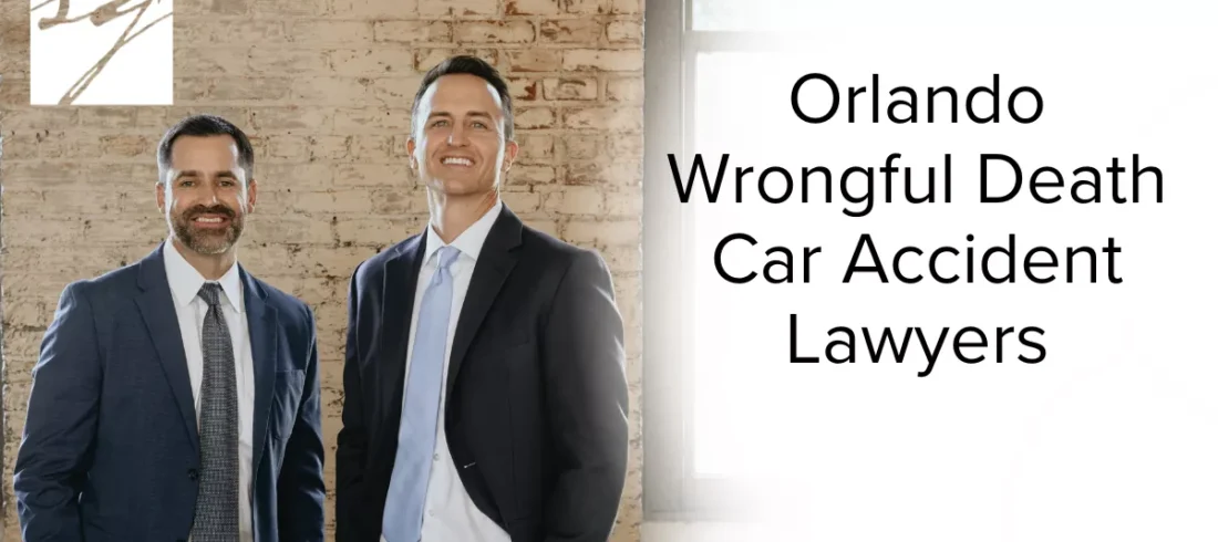 Orlando Wrongful Death Car Accident Lawyers When tragedy strikes on Florida’s busy roads, few things are more devastating than losing a loved one in a car accident. At Slater | Grant, our team of Orlando wrongful death car accident lawyers understands that no amount of money can truly replace a loved one. However, pursuing justice and securing financial compensation can help you and your family find stability during a difficult time.