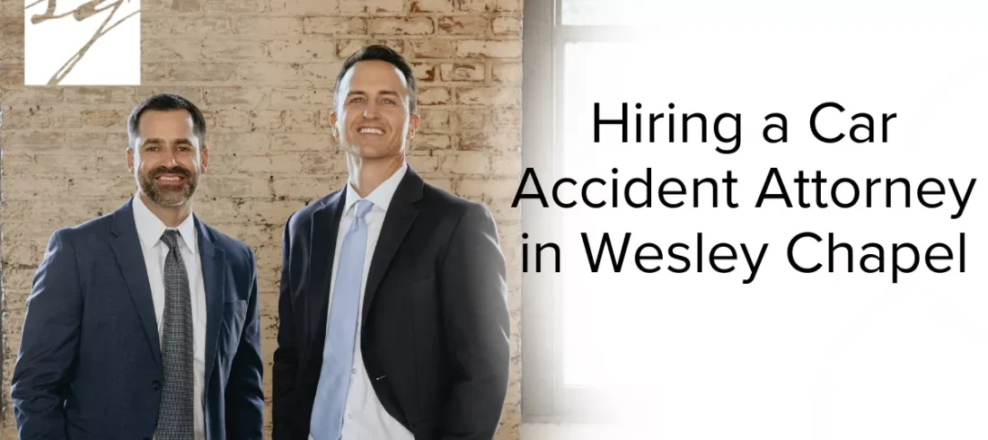 A serious car accident can leave you overwhelmed, frightened, and unsure of what to do next. One moment you’re driving through Wesley Chapel’s busy roads—like State Road 54, Bruce B. Downs Boulevard, or the I-75 corridor—and the next, your life is turned upside down. Medical bills start piling up. Insurance companies begin calling. You may be unable to work or care for your family. During this stressful and confusing time, hiring the right Wesley Chapel car accident attorney can make all the difference.